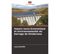 Impact socio-économique et environnemental du barrage de Kindaruma