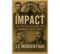Impact: The Political Killings That Changed Everything