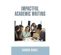 Impactful Academic Writing