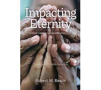 Impacting Eternity: A Practitioner's Guide for Sustained Movement Expansion