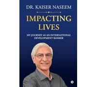 Impacting Lives: My Journey as an International Development Banker