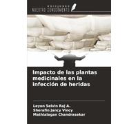 Impacto de las plantas medicinales en la infección de heridas