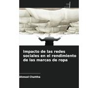 Impacto de las redes sociales en el rendimiento de las marcas de ropa