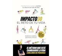 IMPACTO30. El reto de tu vida (NO FICCIÓN)