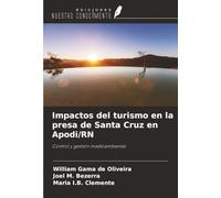 Impactos del turismo en la presa de Santa Cruz en Apodi/RN: Control y gestión medioambiental