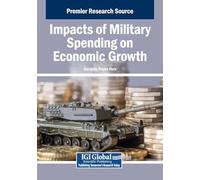 Impacts of Military Spending on Economic Growth