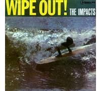 Impacts - Wipe Out! [VINYL]