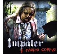 Impaler - Habeas Corpus