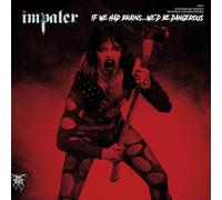 Impaler - If We Had Brains?We'd Be Dangerous [Vinyl LP] [VINYL]