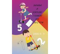 Impara a scrivere i numeri con LOLA e TOM: 26 Pagine "Come imparare i numeri da 0-9