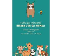 Impara con gli Animali: Impara il Portoghese e l'Italiano con i Nostri Amici a 4 Zampe