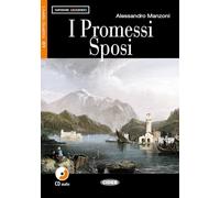 I PROMESSI SPOSI: I promessi sposi + CD (Imparare Leggendo)