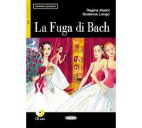 Imparare leggendo: La Fuga di Bach + CD