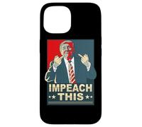 Impeach This Vote Pro President Donald Trump Republican Case for iPhone 15