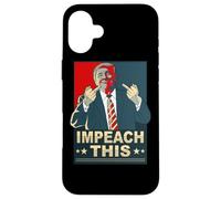 Impeach This Vote Pro President Donald Trump Republican Case for iPhone 16 Plus