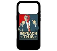 Impeach This Vote Pro President Donald Trump Republican Case for iPhone 17 Pro Max