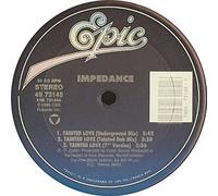 Impedance - TAINTED LOVE