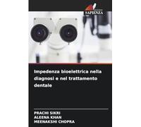 Impedenza bioelettrica nella diagnosi e nel trattamento dentale
