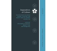 [(Imperatives of Culture: Selected Essays on Korean History, Literature, and Society from the Japanese Colonial Era)] [Author: Assistant Professor of Korean Literature Christopher P Hanscom] published on (August, 2013)