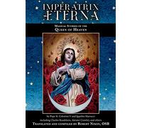 Imperatrix Æterna: Magical Stories of the Queen of Heaven