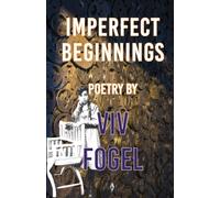 Imperfect Beginnings