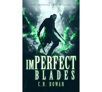 imPerfect Blades: A Gritty Urban Fantasy Series: 8 (The imPerfect Cathar)