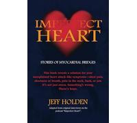 Imperfect Heart: Stories of Myocardial Bridges