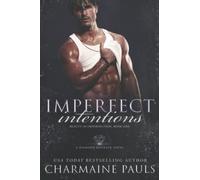 Imperfect Intentions: A Diamond Magnate Novel: 1 (Beauty in Imperfection)