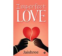 Imperfect Love