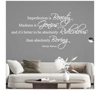 Imperfection is Beauty, Madness is Genius and it is Better to be Absolutely Ridiculous Than Absolutely Boring - M Monroe Wall Quote, Wall Art Sticker [XLarge] [White]