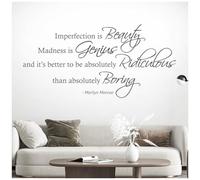 Imperfection is Beauty, Madness is Genius and it is Better to be Absolutely Ridiculous Than Absolutely Boring - M Monroe Wall Quote, Wall Art Sticker [Large] [Dark Grey]