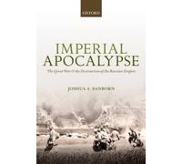 Imperial Apocalypse by Sanborn, Joshua A. (Professor of History, Professor of Hi