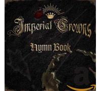 Imperial Crowns - Hymn Book