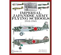 Imperial Japanese Army Flying Schools 1912-1945
