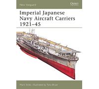 Imperial Japanese Navy Aircraft Carriers, 1921-45