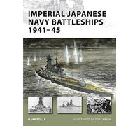 Imperial Japanese Navy Battleships 1941-45 (New Vanguard) – Osprey Publishing