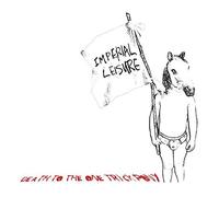 Imperial Leisure - Death To The One Trick Pony