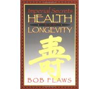 Imperial Secrets of Health and Longevity