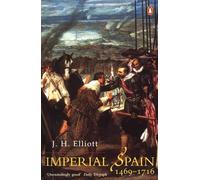 Imperial Spain 1469-1716