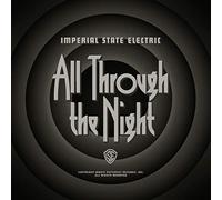 Imperial State Elect - All Through the Night (White Edition) [VINYL]