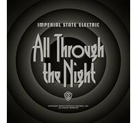 Imperial State Electric - All Through the Night [VINYL]