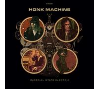 Imperial State Electric - Honk Machine [VINYL]