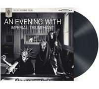 IMPERIAL TRIUMPHANT - AN EVENING WITH IMPERIAL TRIUM - New Vinyl Reco - W1398z