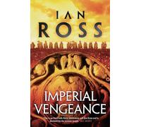 Imperial Vengeance: 5 (Twilight of Empire)