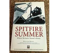 Imperial War Museum's Spitfire Summer: When We Stood Alone