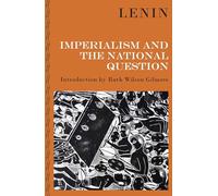 Imperialism and the National Question