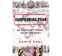 Imperialism: As Rampant Today as in the Past (Baraka Nonfiction)