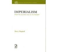 Imperialism: From the Colonial Age to the Present