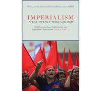 Imperialism in the Twenty-First Century