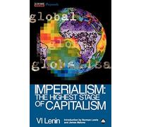 IMPERIALISM: The Highest Stage of Capitalism